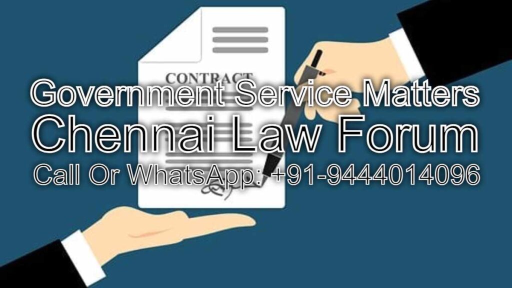 Government Service Matters Hire the Best Senior Lawyer in Chennai